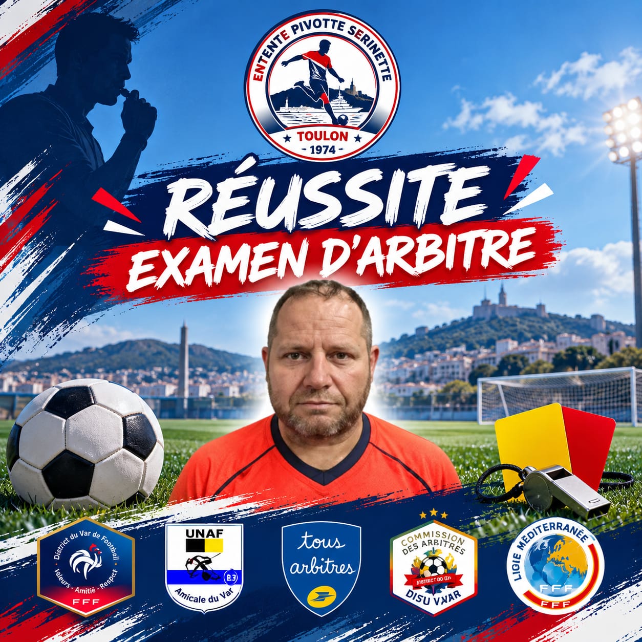 ⚽️ UN NOUVEL ARBITRE À L’ENTENTE PIVOTTE SERINETTE TOULON ! ⚽️