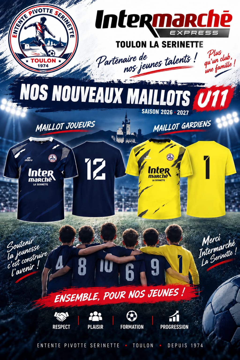 Présentation des nouveaux maillots U11 avec notre partenaire Intermarché - La Serinette
